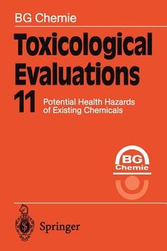 portada toxicological evaluations 11: potential health hazards of existing chemicals (en Inglés)