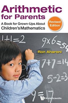 portada Arithmetic for Parents: A Book for Grown-Ups About Children's Mathematics