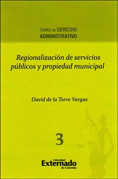 portada Regionalización de Servicios Públicos y Propiedad Municipal
