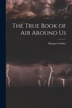 portada The True Book of Air Around Us