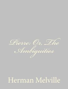 portada Pierre: Or, The Ambiguities