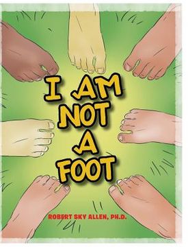 portada I Am Not A Foot (in English)