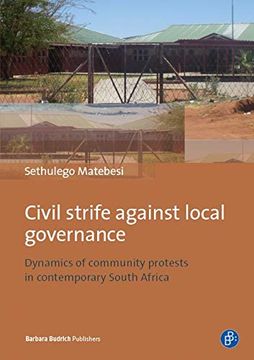portada Civil Strife Against Local Governance: Dynamics of Community Protests in Contemporary South Africa (in English)