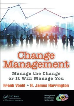 portada Change Management: Manage the Change or It Will Manage You (Management Handbooks for Results)