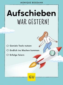 portada Aufschieben war Gestern! (in German)