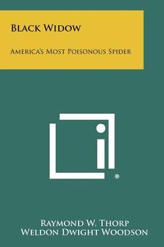 portada black widow: america's most poisonous spider (en Inglés)