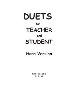 portada Duets for Teacher and Student: Horn Version (en Inglés)