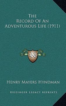 portada the record of an adventurous life (1911) (in English)