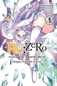 portada Re: Zero -Starting Life in Another World-, Chapter 3: Truth of Zero, Vol. 9 (Manga) 