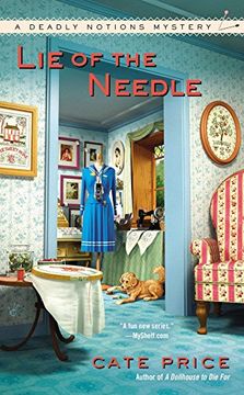 portada Lie of the Needle (a Deadly Notions Mystery) (en Inglés)