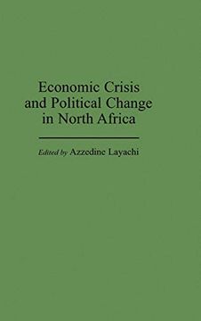 portada Economic Crisis and Political Change in North Africa (en Inglés)