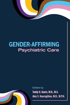 portada Gender-Affirming Psychiatric Care (en Inglés)