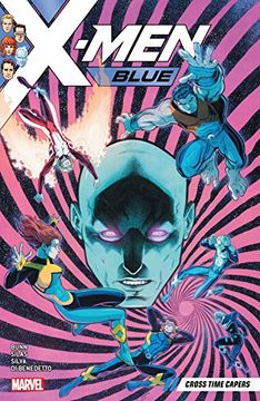 portada X-Men Blue Vol. 3: Cross-Time Capers 