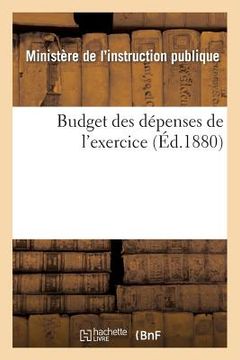 portada Budget Des Dépenses de l'Exercice... (en Francés)