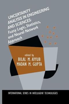 portada Uncertainty Analysis in Engineering and Sciences: Fuzzy Logic, Statistics, and Neural Network Approach (in English)