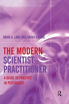portada The Modern Scientist-Practitioner: A Guide to Practice in Psychology (en Inglés)