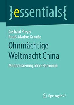 portada Ohnmächtige Weltmacht China: Modernisierung Ohne Harmonie (en Alemán)