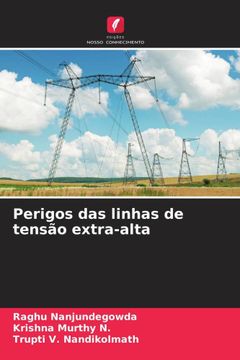 portada Perigos das Linhas de Tensão Extra-Alta