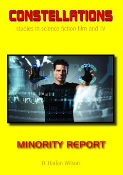 Minority Report (Constellations) (en Inglés)