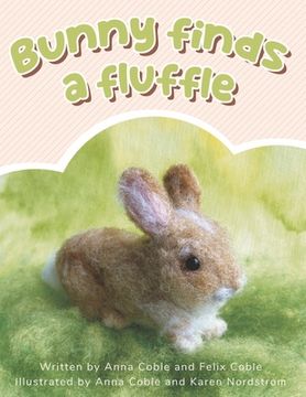 portada Bunny Finds a Fluffle (en Inglés)