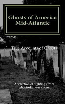 portada Ghosts of America - Mid-Atlantic (en Inglés)