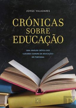 portada Crónicas Sobre Educação (en Portugués)