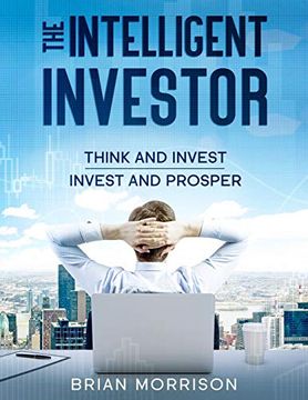 portada Intelligent Investor: Tools, Discipline, Trading Psychology,Money Management,Tactics. The Definitive Book on Value Investing. (en Inglés)