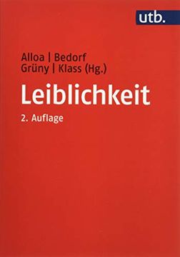 portada Leiblichkeit. Geschichte und Aktualität Eines Konzepts. (in German)