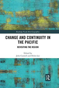 portada Change and Continuity in the Pacific (Routledge Pacific rim Geographies) (en Inglés)