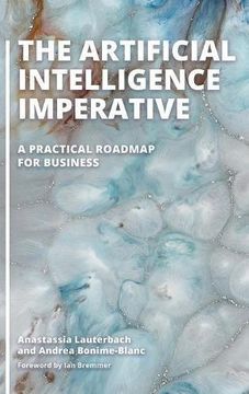 portada The Artificial Intelligence Imperative: A Practical Roadmap for Business (en Inglés)