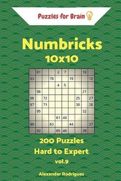 portada Puzzles for Brain Numbricks - 200 Hard to Expert 10x10 vol. 9 (en Inglés)
