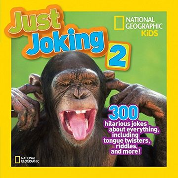 portada Just Joking 2: 300 Hilarious Jokes About Everything, Including Tongue Twisters, Riddles, and More! (en Inglés)