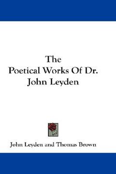 portada the poetical works of dr. john leyden (en Inglés)