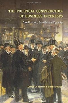portada The Political Construction of Business Interests Paperback (Cambridge Studies in Comparative Politics) (en Inglés)
