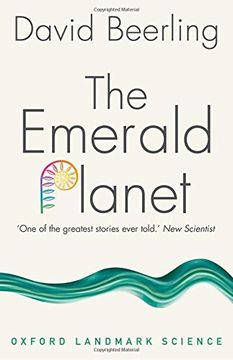 portada The Emerald Planet: How plants changed Earth's history (Oxford Landmark Science) (en Inglés)
