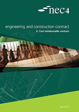 portada Nec4: Engineering and Construction Contract Option e: Cost Reimbursable Contract (en Inglés)