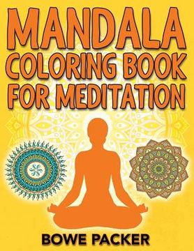 portada Mandala Coloring Book For Meditation (en Inglés)