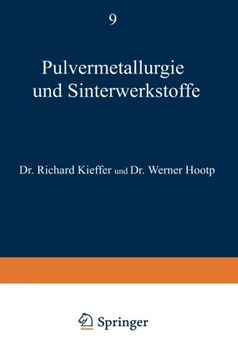 portada Pulvermetallurgie und Sinterwerkstoffe (Reine und angewandte Metallkunde in Einzeldarstellungen) (German Edition)