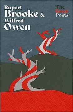 portada Rupert Brooke & Wilfred Owen: Heartbreakingly Beautiful Poems From the First World war Poets (en Inglés)