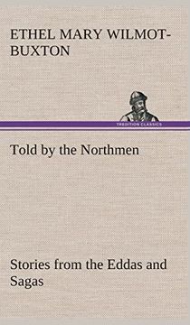 portada Told by the Northmen: Stories From the Eddas and Sagas (en Inglés)