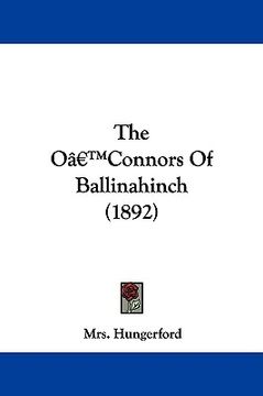 portada the o'connors of ballinahinch (1892) (in English)