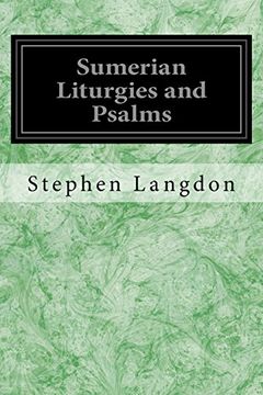 portada Sumerian Liturgies and Psalms (en Inglés)