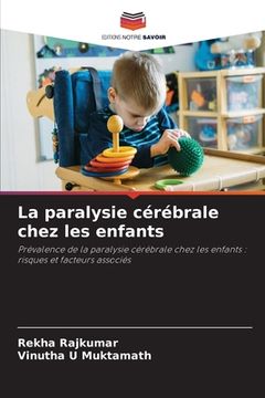 portada La paralysie cérébrale chez les enfants (en Francés)