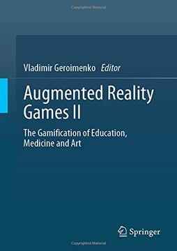 portada Augmented Reality Games ii: The Gamification of Education, Medicine and art (in English)