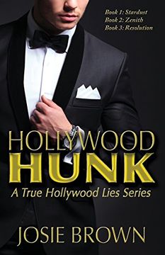 portada Hollywood Hunk: A True Hollywood Lies Series: Volume 1