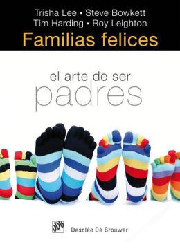 portada Familias Felices: El Arte de ser Padres