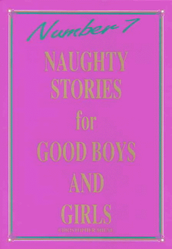 portada Naughty Stories for Good Boys and Girls Number 7 (Naughty Stories) (en Inglés)