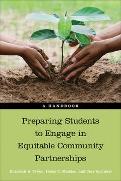 portada Preparing Students to Engage in Equitable Community Partnerships: A Handbook (in English)