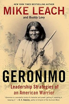 portada Geronimo: Leadership Strategies of an American Warrior (en Inglés)