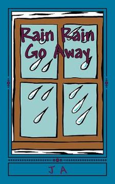 portada Rain Rain Go Away (en Inglés)